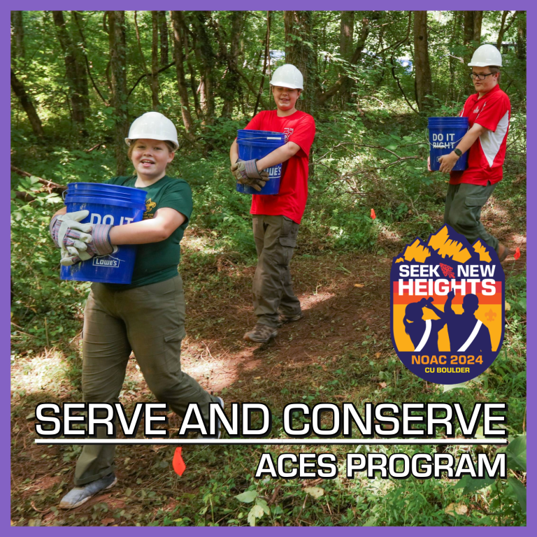 A group of arrowmen wearing helmets and holding buckets are seen working on a trail in a forest setting. Text overlay reads "Serve and Conserve - ACES Program" alongside a logo for NOAC 2024 at CU Boulder with the slogan "Seek New Heights.